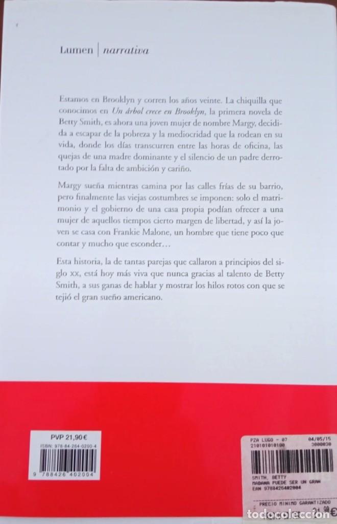 Libros de segunda mano: Ma&ntilde;ana puede ser un gran d&iacute;a. Betty Smith - Foto 2