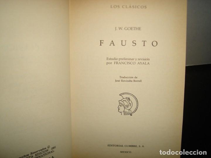 Libros de segunda mano: 21- LOS CL&Aacute;SICOS - J. W. GOETHE - FAUSTO - Foto 3
