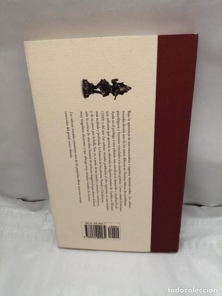 Libros de segunda mano: LAS CABEZAS TROCADAS (PRIMERA EDICI&Oacute;N EN COL. LITERARIA, 2010) - Foto 2