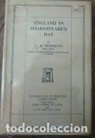 Libros de segunda mano: G.B. Harrison - England in Shakespears day - Foto 1