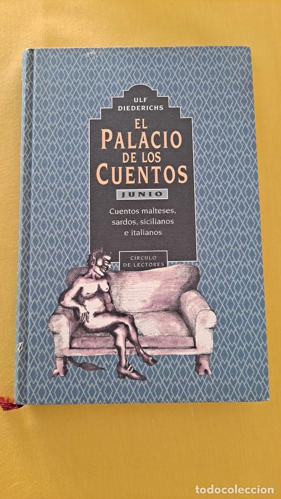 Libros de segunda mano: ULF DIEDERICHS - EL PALACIO DE LOS CUENTOS (JUNIO) - CIRCULO DE LECTORES 1996 - Foto 3