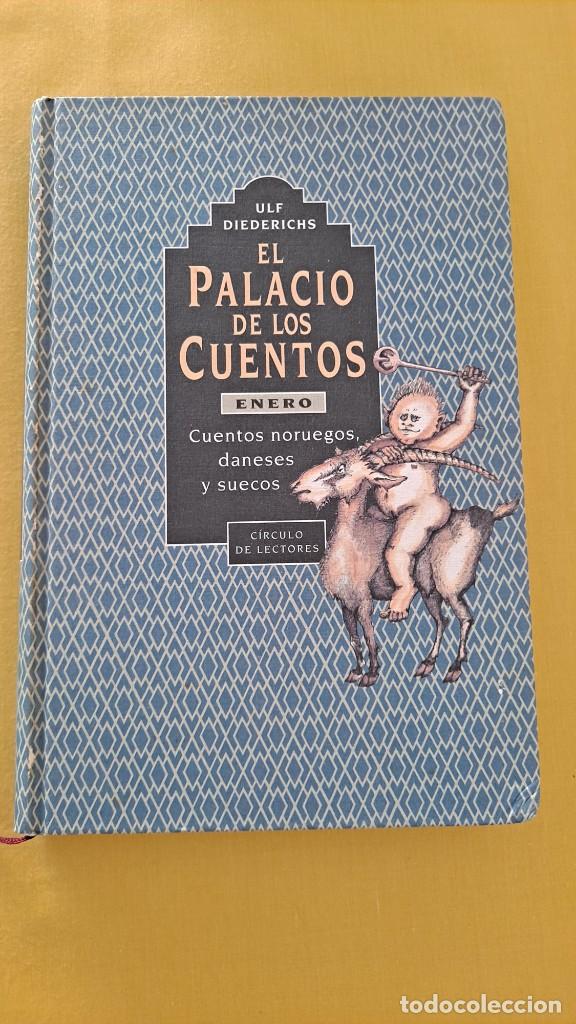 Libros de segunda mano: ULF DIEDERICHS - EL PALACIO DE LOS CUENTOS (ENERO) - CIRCULO DE LECTORES 1996 - Foto 3