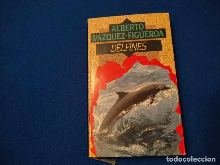 Libros de segunda mano: DELFINES A. Vazquez-Figueroa C&iacute;rculo de Lectores 1992 - Foto 1