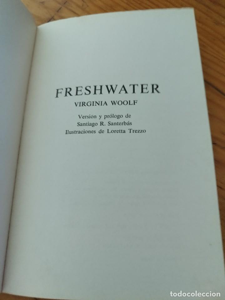 Libros de segunda mano: FRESHWATER - VIRGINIA WOOLF. LUMEN. - Foto 3