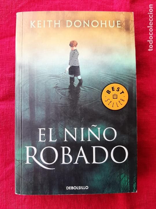 Libros de segunda mano: El ni&ntilde;o robado - Donohue, Keith - Foto 1