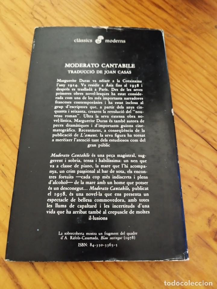 Libros de segunda mano: MODERATO CANTABILE MARGUERITE DURAS EDHASA 1986 EN CATAL&Agrave;. - Foto 7