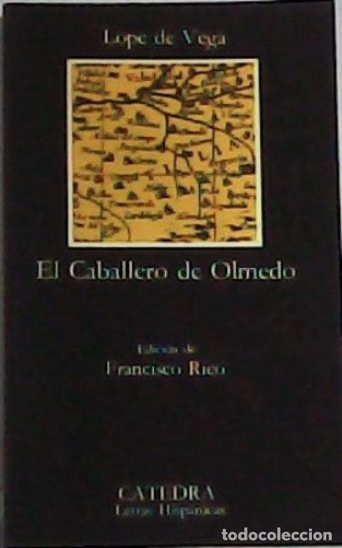 Libros de segunda mano: EL CABALLERO DE OLMEDO - LOPE DE VEGA - Foto 1