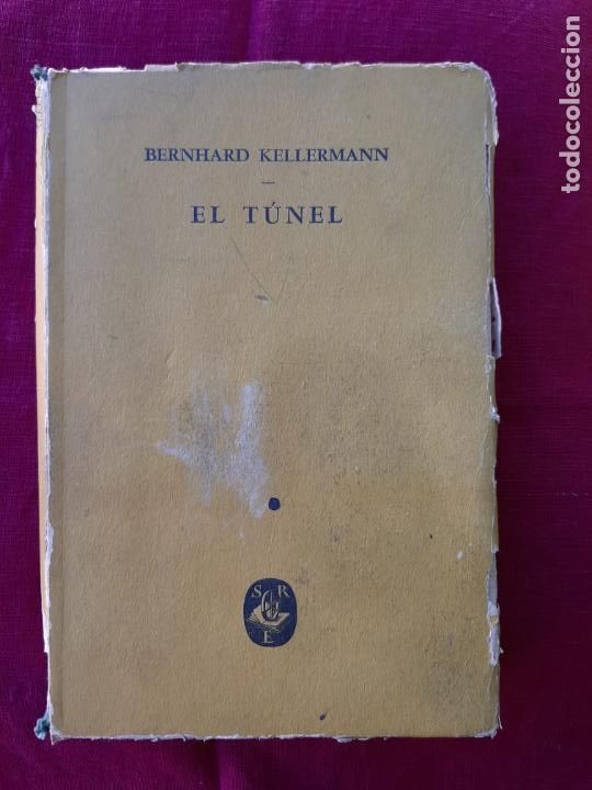 Libros de segunda mano: El t&uacute;nel - Kellermann, Bernhard - Foto 1