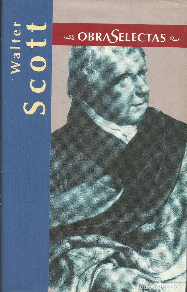 Libros de segunda mano: Obras selectas / Walter Scott. - Foto 1