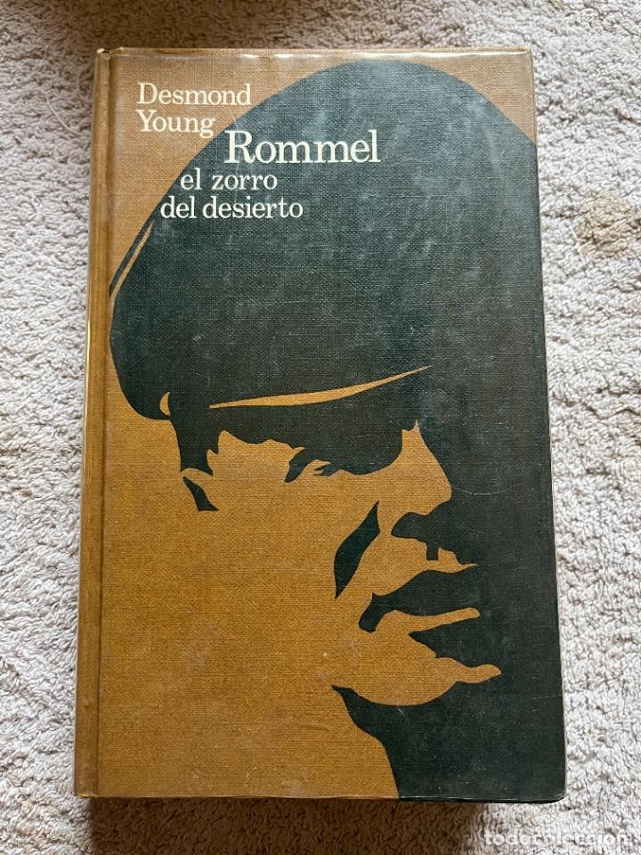 Libros de segunda mano: ROMMEL, EL ZORRO DEL DESIERTO. DESMOND YOUNG. - Foto 1