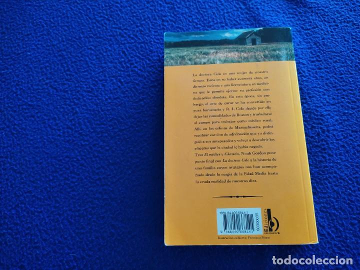 Libros de segunda mano: La Doctora Cole Noah Gordon Ediciones B,S.A. 1998 - Foto 3