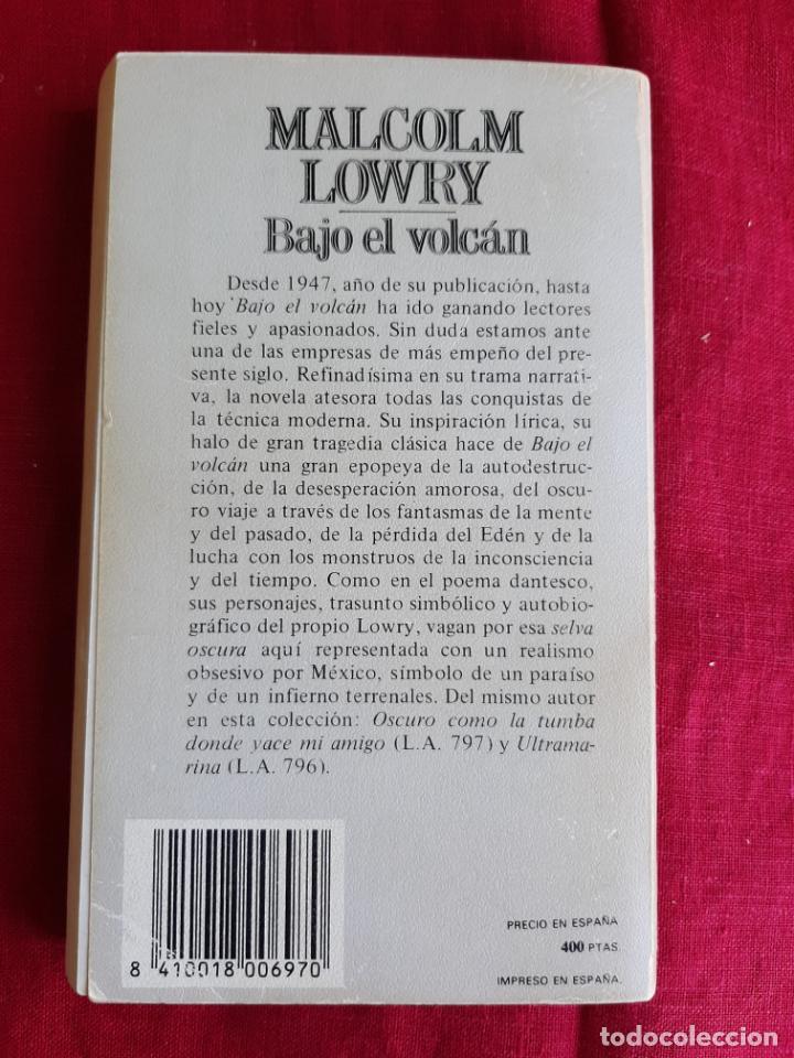 Libros de segunda mano: Bajo el volc&aacute;n - Lowry, Malcolm - Foto 2