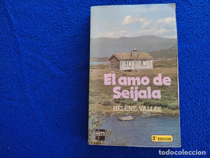 Libros de segunda mano: El Amo de Seijala H&eacute;l&egrave;ne Vall&eacute;e Ediciones SM 3&ordf; Edici&oacute;n 1986 - Foto 1