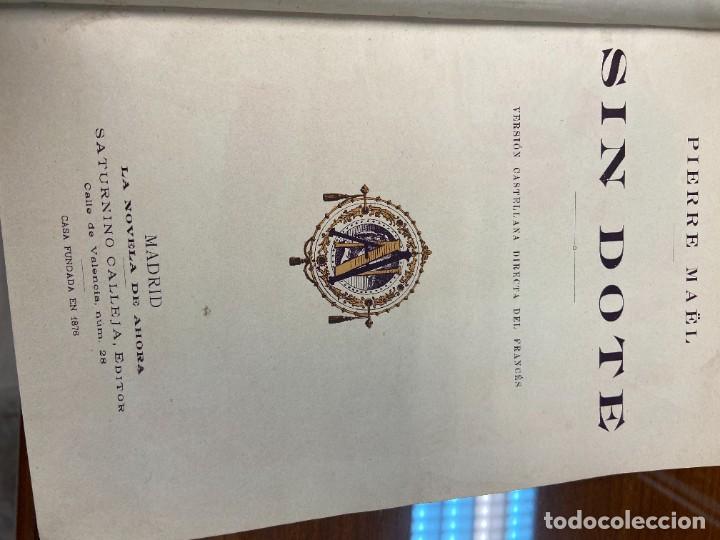 Libros de segunda mano: SIN DOTE- PIERRE MAEL - OBRAS MAEL N&ordm;2 - 1876 - Foto 2