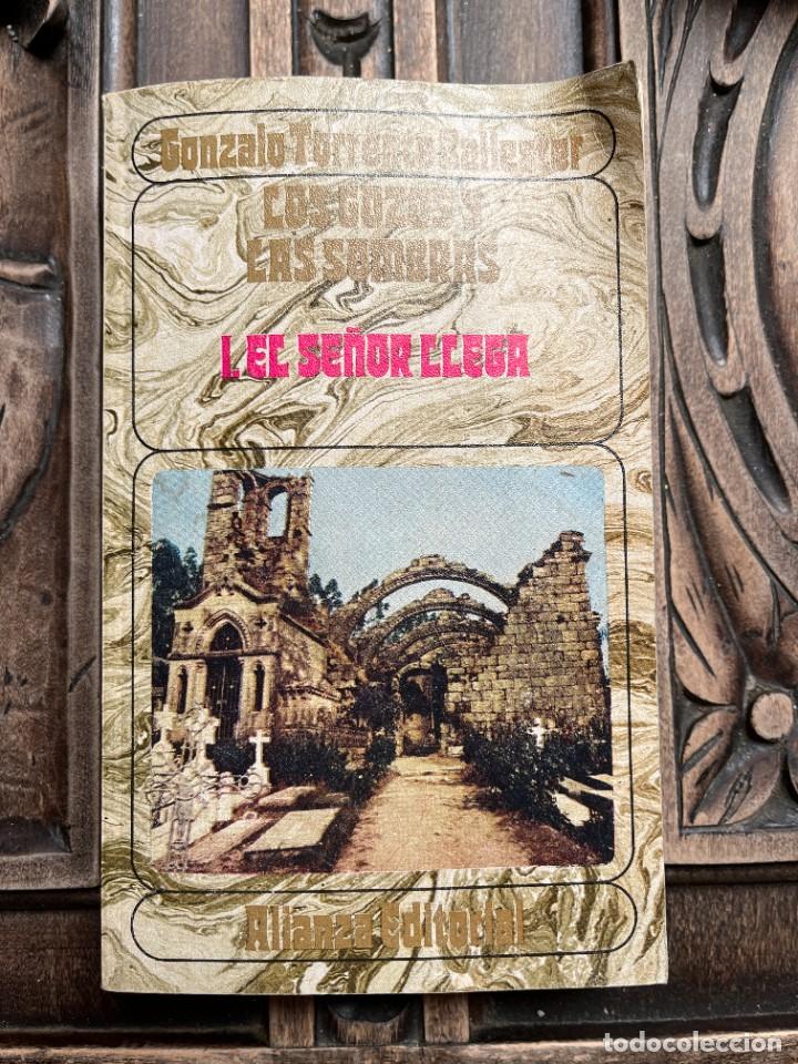 Libros de segunda mano: LOS GOZOS Y LAS SOMBRAS. TORRENTE BALLESTER. LIBRO I. EL SE&Ntilde;OR LLEGA. - Foto 1