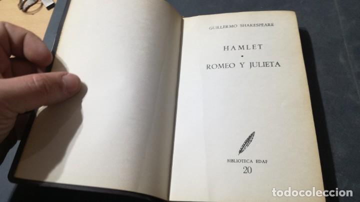 Libros de segunda mano: HAMLET, ROMEO Y JULIETA / SHAKESPEARE / / EDAF - A&Ntilde;54 - Foto 7