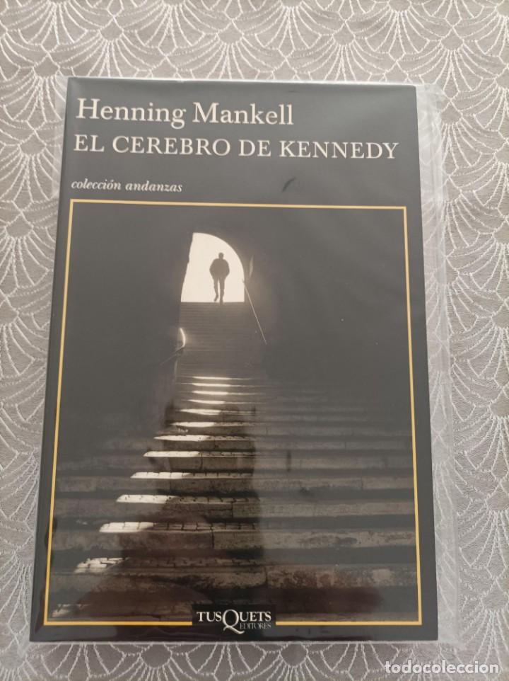 Libros de segunda mano: EL CEREBRO DE KENNEDY. HENNINK MANKELL. TUSQUETS. - Foto 1