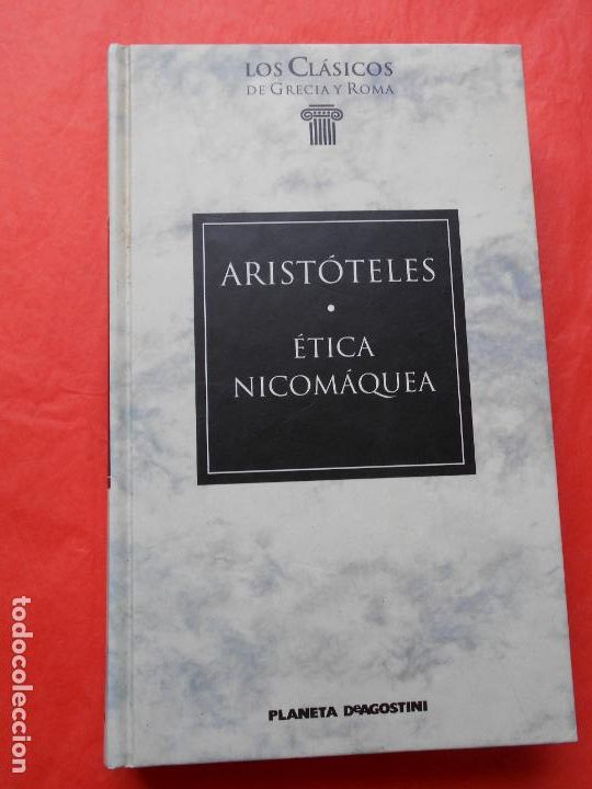 Libros de segunda mano: LOS CLASICOS DE GRECIA Y ROMA ARIST&Oacute;TELES &Eacute;TICA NICOM&Aacute;QUEA