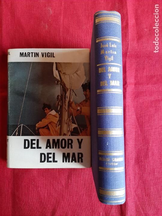 Libros de segunda mano: Del amor y del mar - Mart&iacute;n Vigil, Jos&eacute; Luis - Foto 2