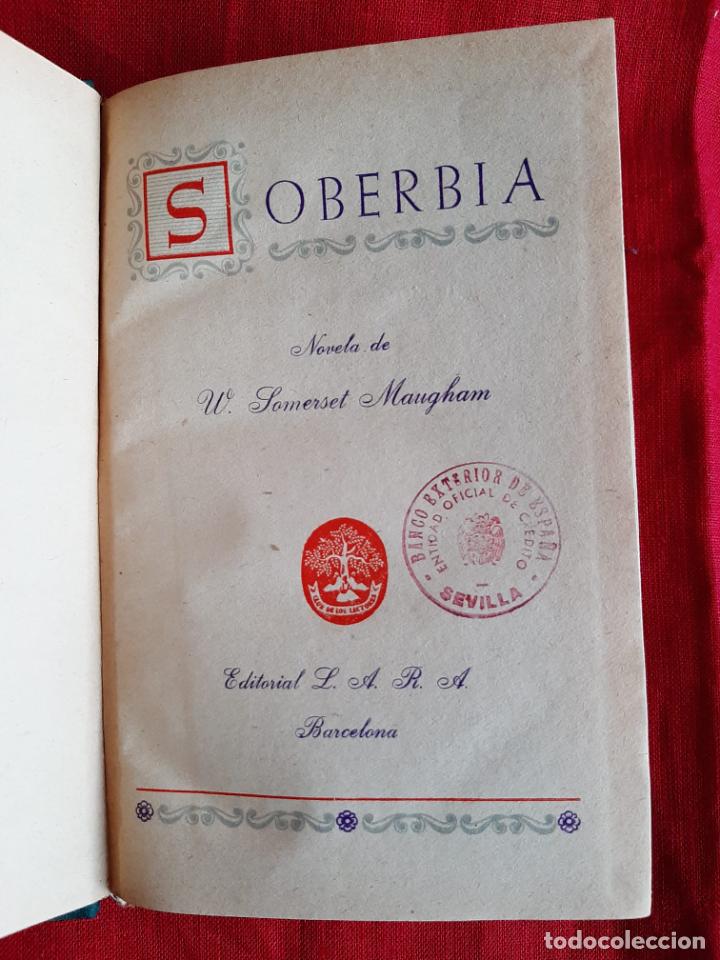 Libros de segunda mano: Soberbia - Somerset Maugham, W. - Foto 2
