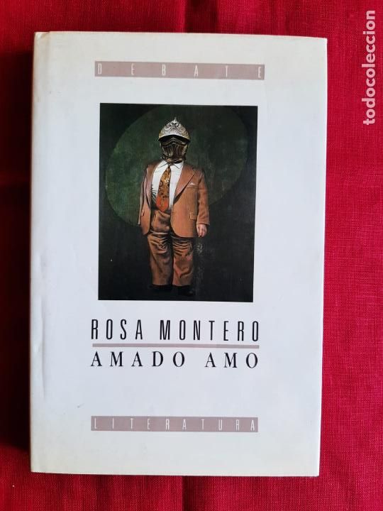 Libros de segunda mano: Amado Amo - Montero, Rosa - Foto 1