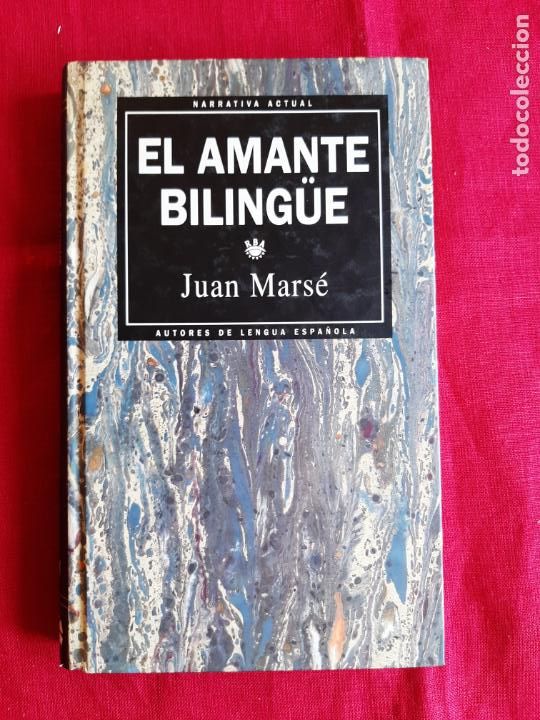 Libros de segunda mano: El amante biling&uuml;e - Mars&eacute;, Juan - Foto 1