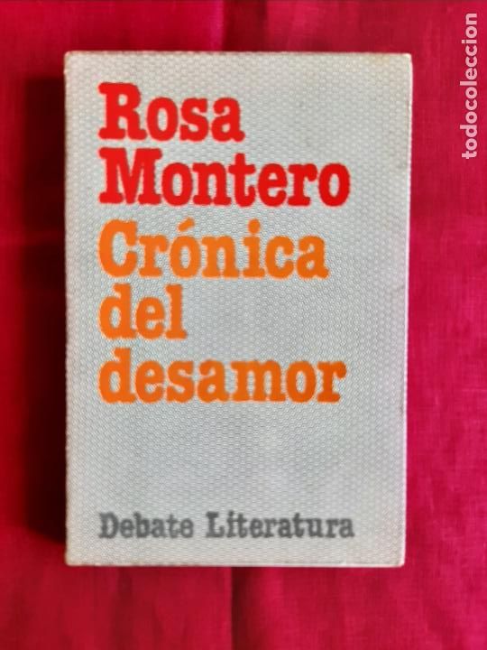 Libros de segunda mano: Cr&oacute;nica del desamor - Montero, Rosa - Foto 1