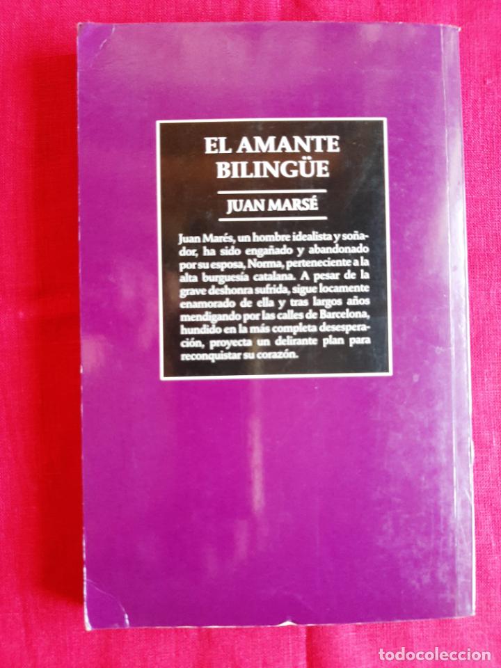 Libros de segunda mano: El amante biling&uuml;e - Mars&eacute;, Juan - Foto 2