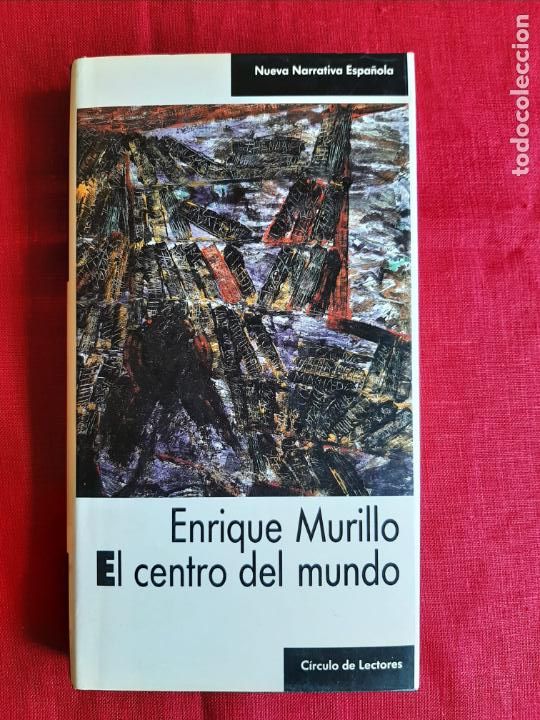 Libros de segunda mano: El centro del mundo - Murillo, Enrique - Foto 1