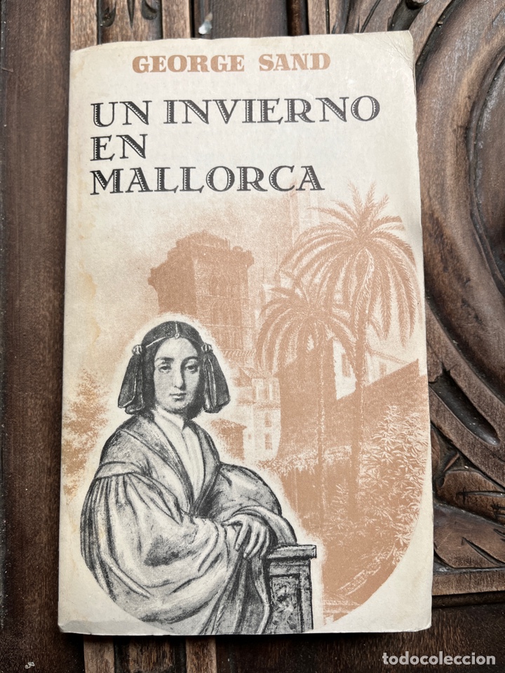 Libros de segunda mano: UN INVIERNO EN MALLORCA. GEORGE SAND - Foto 1
