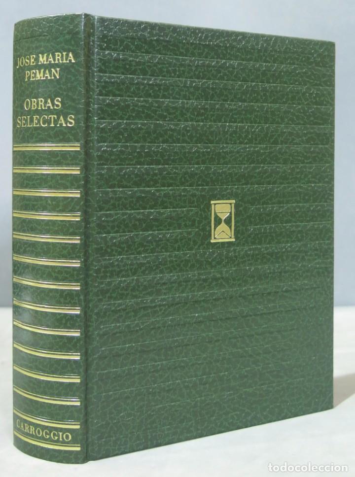 Libros de segunda mano: 1973.- OBRAS SELECTAS. PEMAN. CARROGGIO - Foto 2