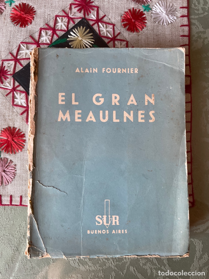 Libros de segunda mano: Alain Fournier: el gran meaulnes - Foto 1