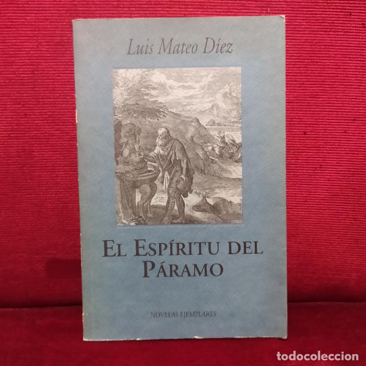 Libros de segunda mano: El esp&iacute;ritu del p&aacute;ramo - D&iacute;ez, Luis Mateo - Foto 1