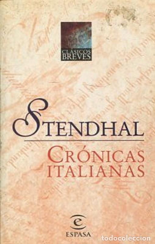 Libros de segunda mano: CR&Oacute;NICAS ITALIANAS - STENDHAL - Foto 1