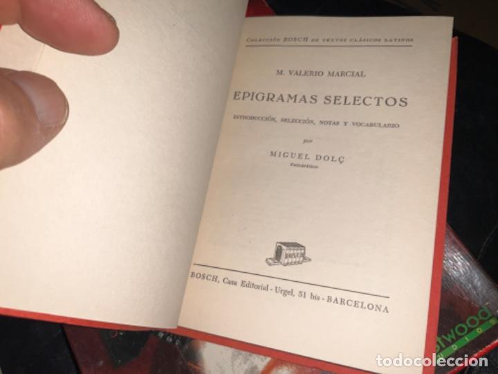 Libros de segunda mano: EPIGRAMAS SELECTOS / M. VALERIO MARCIAL -edita : BOSCH - Foto 2