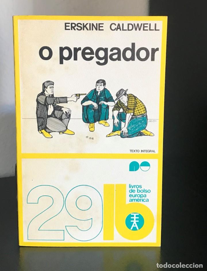 Libros de segunda mano: O Pregador de Erskine Caldwell - Foto 1