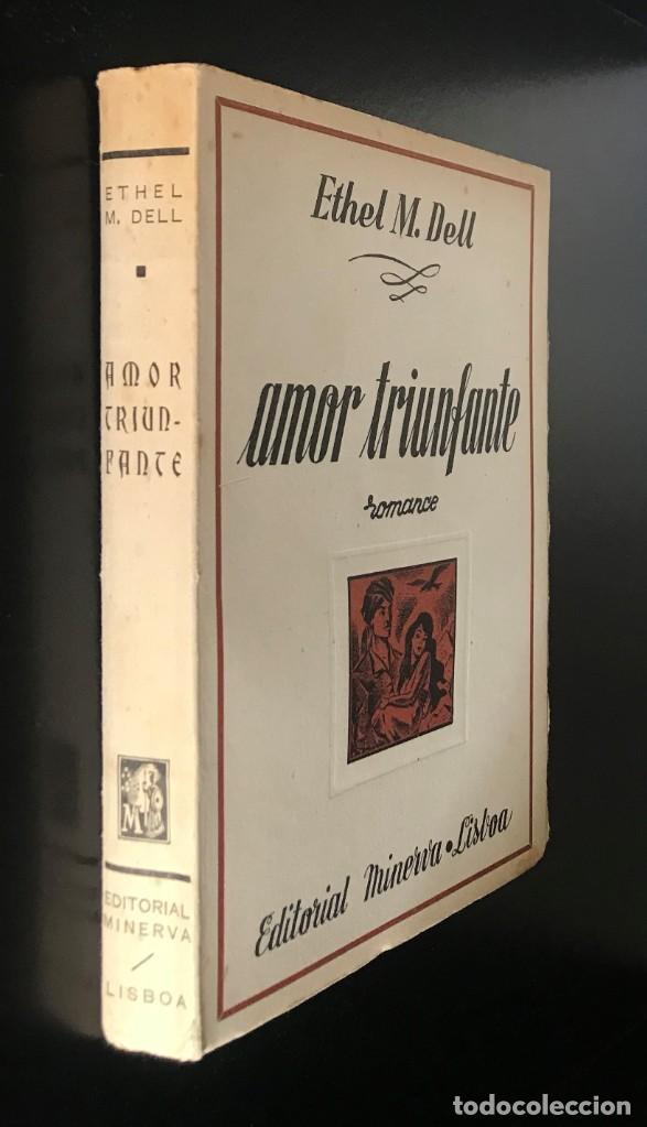 Libros de segunda mano: Amor Triunfante de Ethel M. Dell [Ed. 1951] - Foto 4