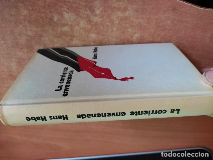 Libros de segunda mano: La Corriente Envenenada Hans Habe C&iacute;rculo de Lectores 1974 - Foto 2