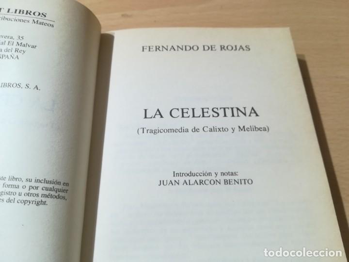 Libros de segunda mano: LA CELESTINA / FERNANDO DE ROJAS / AG11 / EDIMAT - Foto 7