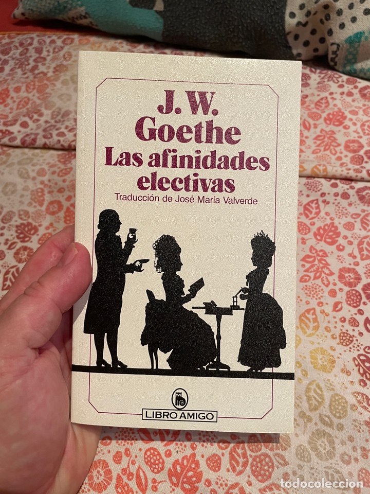 Libros de segunda mano: Las afinidades electivas (Gohete) - Foto 1