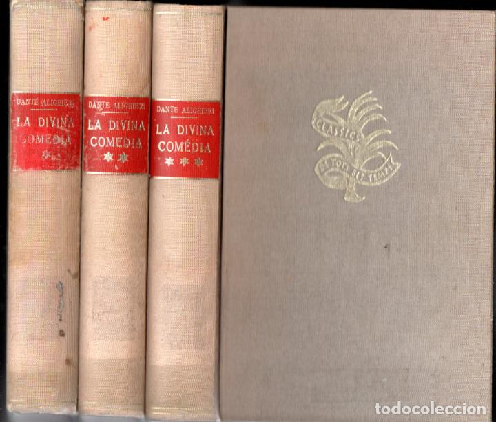 Libros de segunda mano: DANTE : LA DIVINA COMEDIA - TRES VOLUMS (ALPHA, 1950) TRADUCCI&Oacute; CATAL&Agrave; I COMENTARIS J. M&ordf; DE SAGARRA
