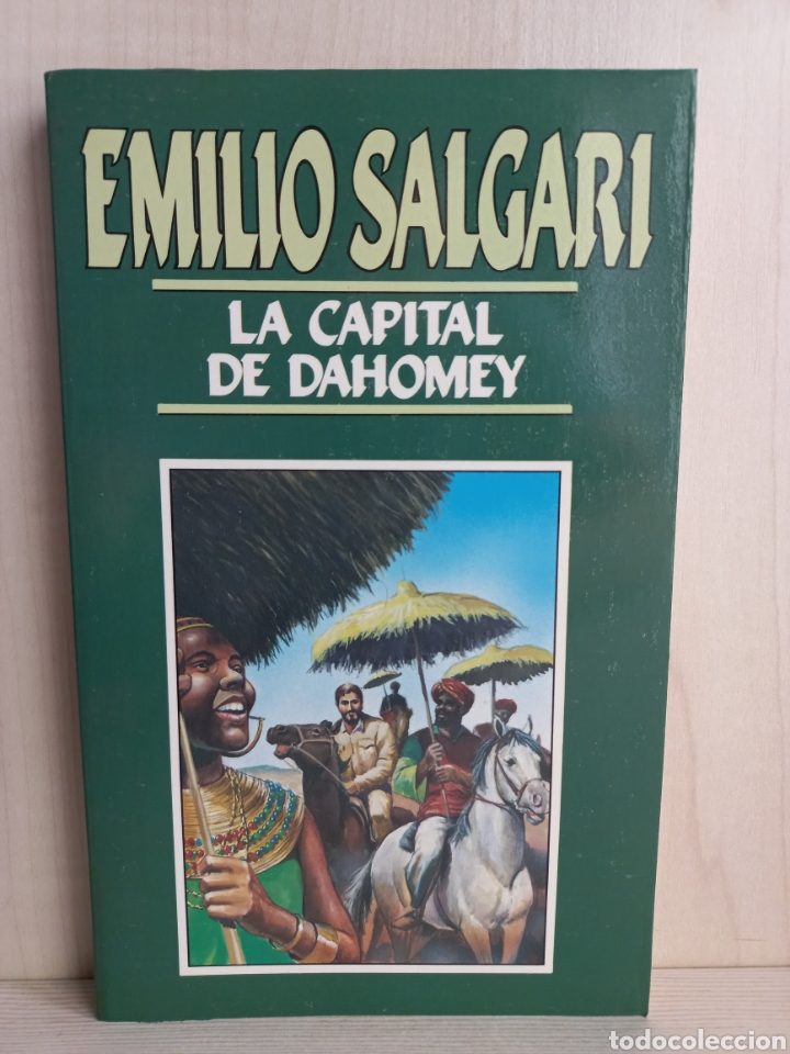 Libros de segunda mano: La capital de Dahomey. Emilio Salgari. Ediciones Orbis, 1987. Ilustrado - Foto 1