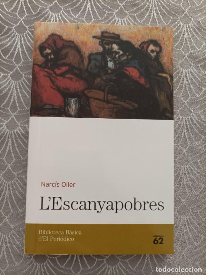 Libros de segunda mano: LESCANYAPOBRES. NARC&Iacute;S OLLER. CATAL&Agrave;. - Foto 1