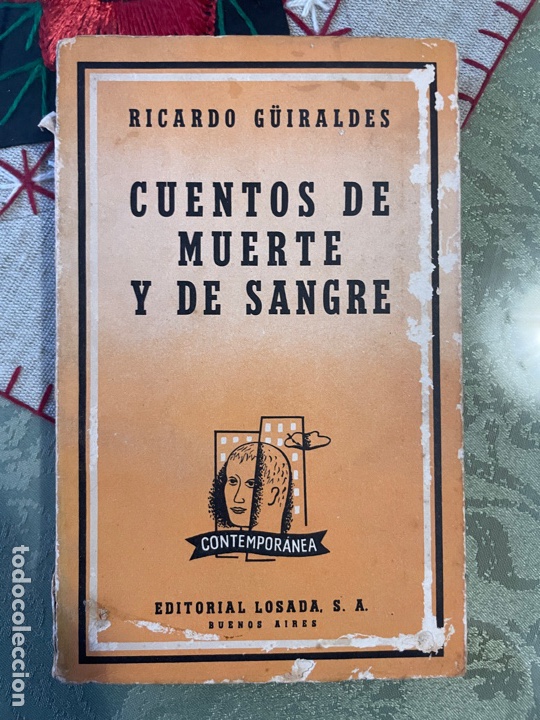 Libros de segunda mano: Cuentos de muerte y de sangre (Ricardo Guiraldes) - Foto 1