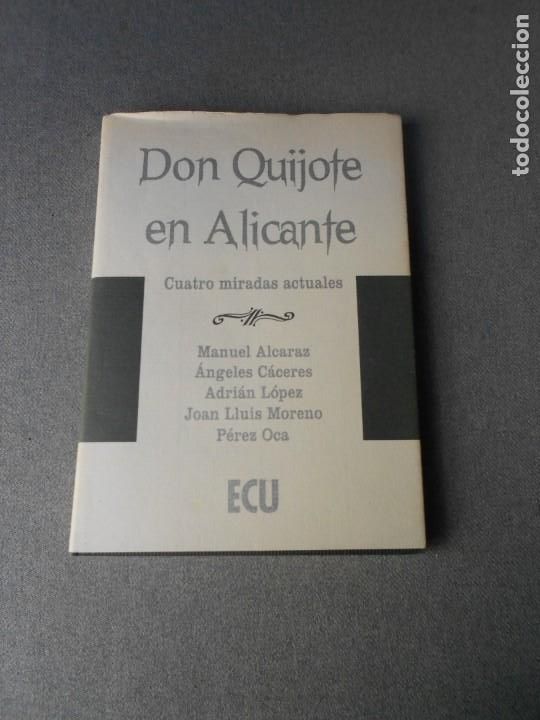 Libros de segunda mano: DON QUIJOTE EN ALICANTE - Foto 1