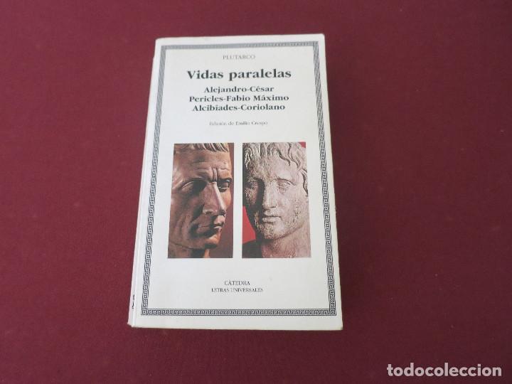 Libros de segunda mano: VIDAS PARALELAS. ALEJANDRO-C&Eacute;SAR, PERICLES-FABIO M&Aacute;XIMO, ALCIB&Iacute;ADES-CORIOLANO. PLUTARCO. C&aacute;tedra - Foto 1