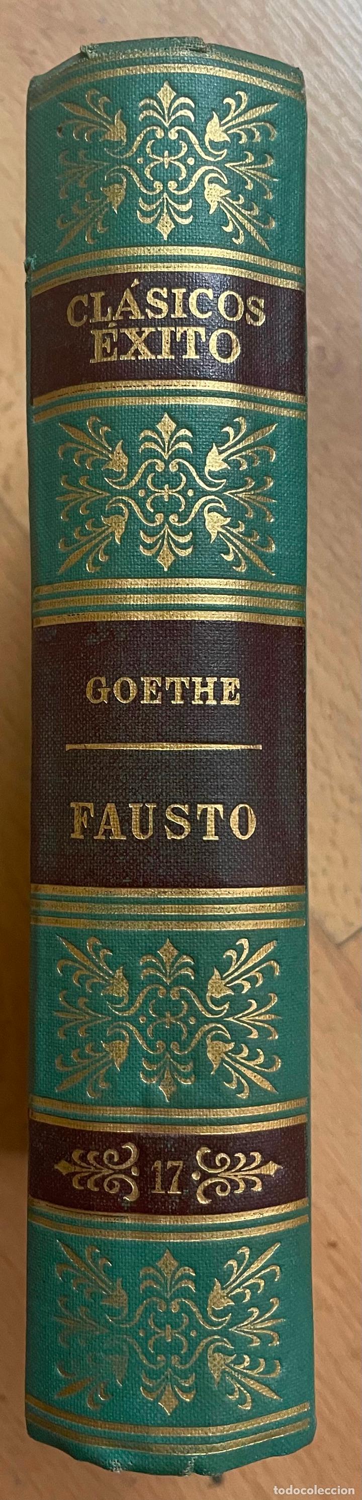 Libros de segunda mano: FAUSTO, GOETHE, Clasicos Exito - Foto 1