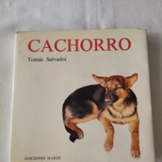 Libros de segunda mano: CACHORRO. TOMÁS SALVADOR. Lote 361090840