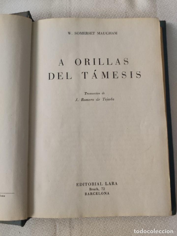 Libros de segunda mano: A orillas del Tamesis. W. Somerset Maugham - Foto 1