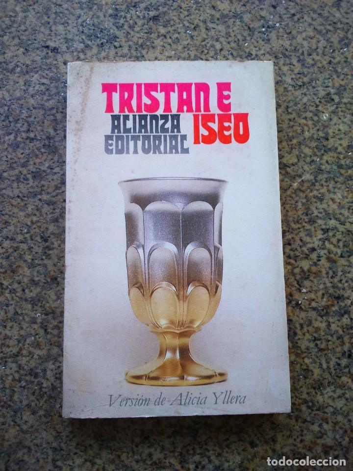 Libros de segunda mano: TRISTAN E ISEO -- VERSION DE ALICIA YLLERA -- ALIANZA 1984 -- - Foto 1